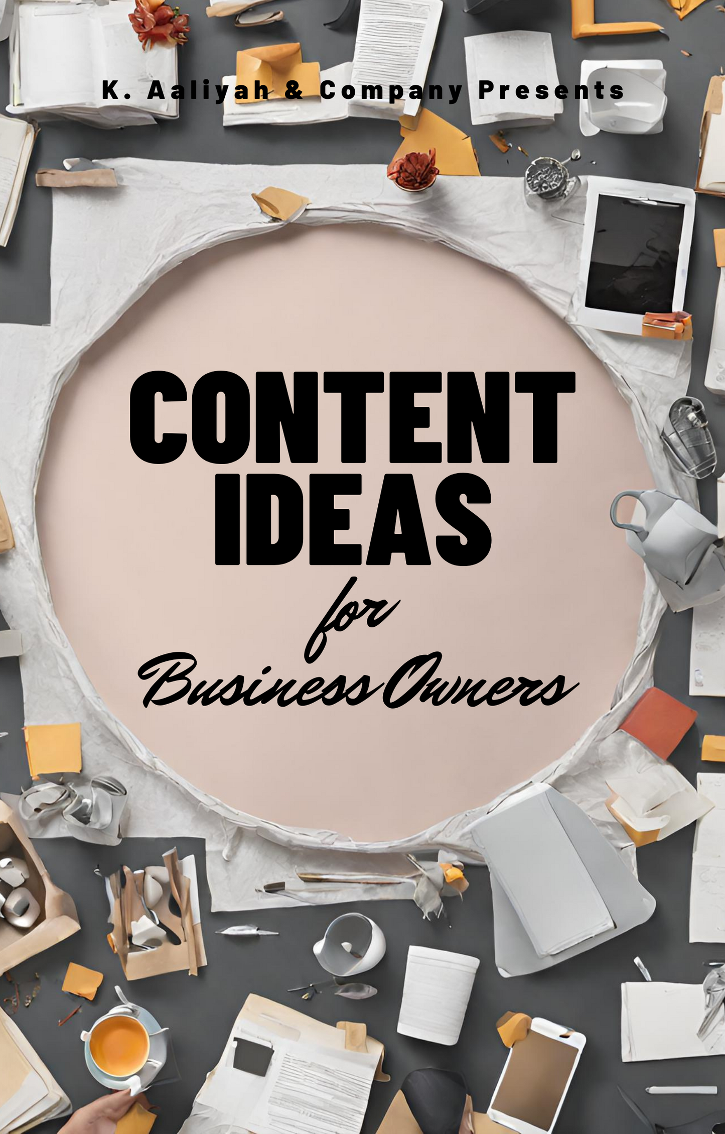 Content Ideas for Business Owners